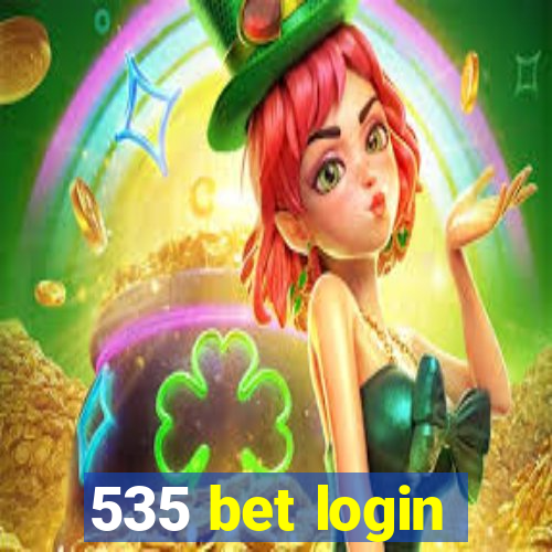 535 bet login